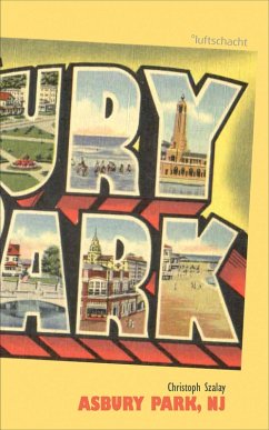 Asbury Park, NJ (eBook, ePUB) - Szalay, Christoph