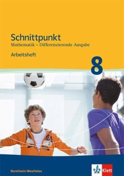 Schnittpunkt Mathematik - Differenzierende Ausgabe für Nordrhein-Westfalen. Arbeitsheft mit Lösungsheft Mittleres Niveau 8. Schuljahr
