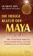 Die heilige Kultur der Maya (eBook,... - Bild 1