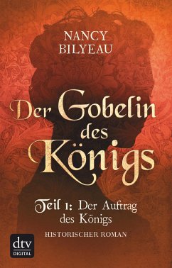 Der Gobelin des Königs Teil 1: Der Auftrag des Königs / Joanna Stafford Bd.3.1 (eBook, ePUB) - Bilyeau, Nancy