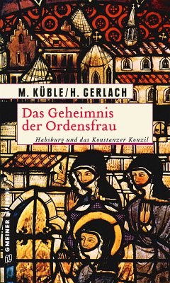 Das Geheimnis der Ordensfrau (eBook, ePUB) - Küble, Monika; Gerlach, Henry