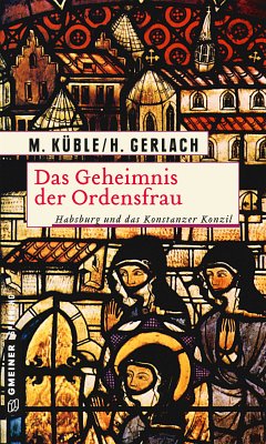 Das Geheimnis der Ordensfrau (eBook, PDF) - Küble, Monika; Gerlach, Henry