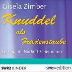 Knuddel als Friedenstaube (MP3-Download)