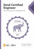 Zend Certified Engineer (eBook, ePUB)