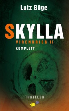 Cover Skylla - Virenkrieg II (eBook, ePUB)