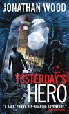 Yesterday's Hero (eBook, ePUB)