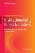 Institutionalizing Illness Narratives - Bild 1