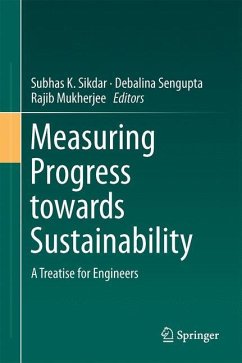 Measuring Progress Towards Sustainability - Sikdar, Subhas K.;Sengupta, Debalina;Mukherjee, Rajib