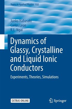 Dynamics of Glassy, Crystalline and Liquid Ionic Conductors - Habasaki, Junko;Leon, Carlos;Ngai, K.L.