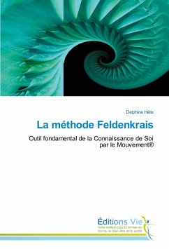 La méthode Feldenkrais - Hélix, Delphine