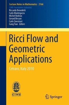 Ricci Flow and Geometric Applications - Boileau, Michel;Besson, Gerard;Sinestrari, Carlo