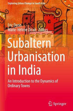 Subaltern Urbanisation in India