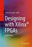 Designing with Xilinx® FPGAs