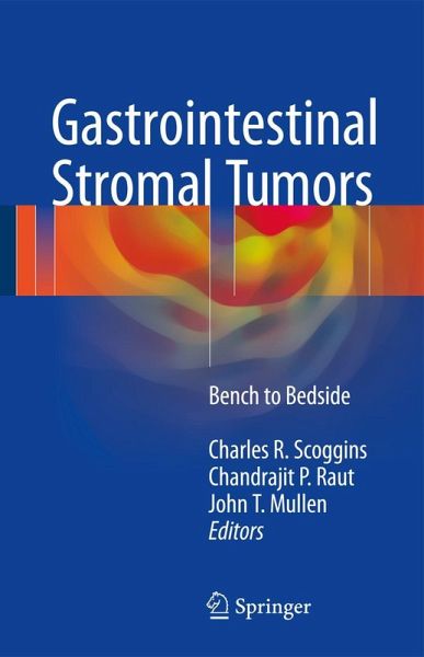 Gastrointestinal Stromal Tumors Gastrointestinal Stromal Tumors