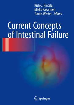 Current Concepts of Intestinal Failure