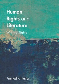 Human Rights and Literature - Nayar, Pramod K.