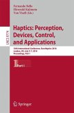 Haptics: Perception, Devices, Control, and Applications