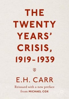 The Twenty Years' Crisis, 1919-1939 - Carr, E. H.