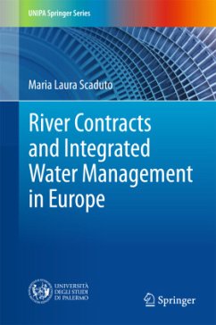 River Contracts and Integrated Water Management in Europe - Scaduto, Maria Laura