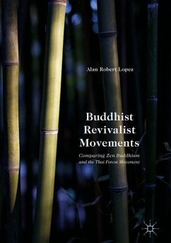 Buddhist Revivalist Movements - Lopez, Alan Robert