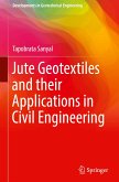 Jute Geotextiles and their Applications in Civil Engineering