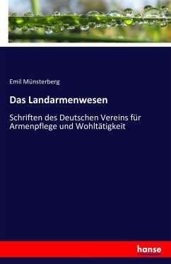 Das Landarmenwesen - Münsterberg, Emil
