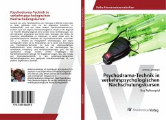 Psychodrama-Technik in verkehrspsychologischen Nachschulungskursen