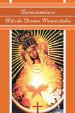 Devocionário a Mãe da Divina Misericórdia (eBook, ePUB)
