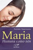 Maria, humana como nós (eBook, ePUB) Maria, humana como nós (eBook, ePUB)