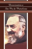 Devocionário a São Pio de Pietrelcina (eBook, ePUB)