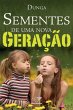 Sementes de uma nova geração (eBook,... - Bild 1