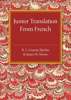 Junior Translation from French - Ritchie, R. L. Graeme; Moore, James M.