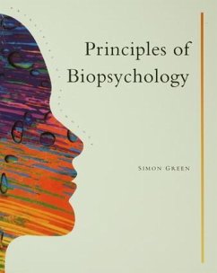 Principles Of Biopsychology - Greene, Simon