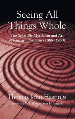 Seeing All Things Whole - Hastings, Thomas John