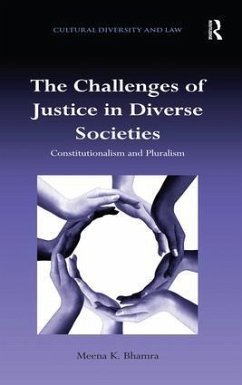 The Challenges of Justice in Diverse Societies - Bhamra, Meena K