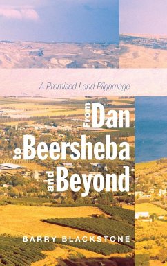 From Dan to Beersheba and Beyond - Blackstone, Barry