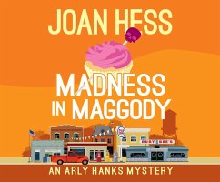 Madness in Maggody - Hess, Joan