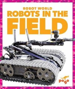 Robots in the Field - VanVoorst, Jennifer Fretland