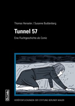 Tunnel 57 - Henseler, Thomas;Buddenberg, Susanne