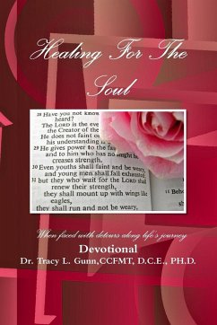 Healing For The Soul-Devotional - Gunn, Tracy L.