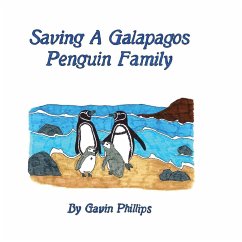 Saving a Galapagos Penguin Family - Phillips, Gavin