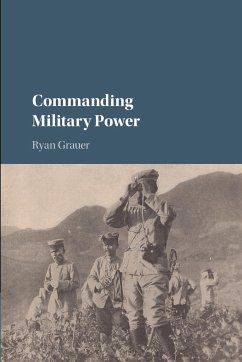 Commanding Military Power - Grauer, Ryan