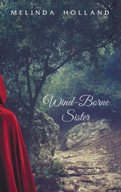 Wind-Borne Sister - Holland, Melinda