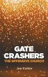 Gate Crashers - Bild 1
