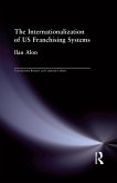 The Internationalization of US Franchising Systems