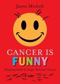 Cancer Is Funny