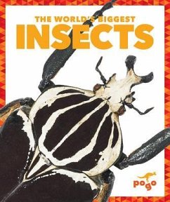 The World's Biggest Insects - Schuh, Mari C