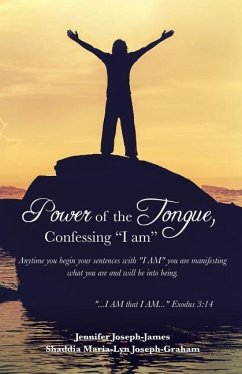 Power of the Tongue, Confessing 