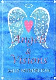 Angels and Visions