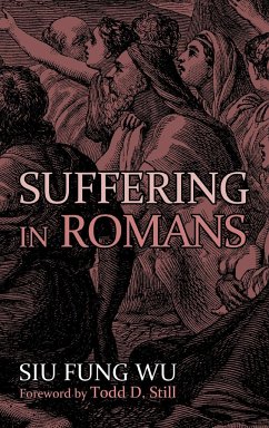 Suffering in Romans - Wu, Siu Fung